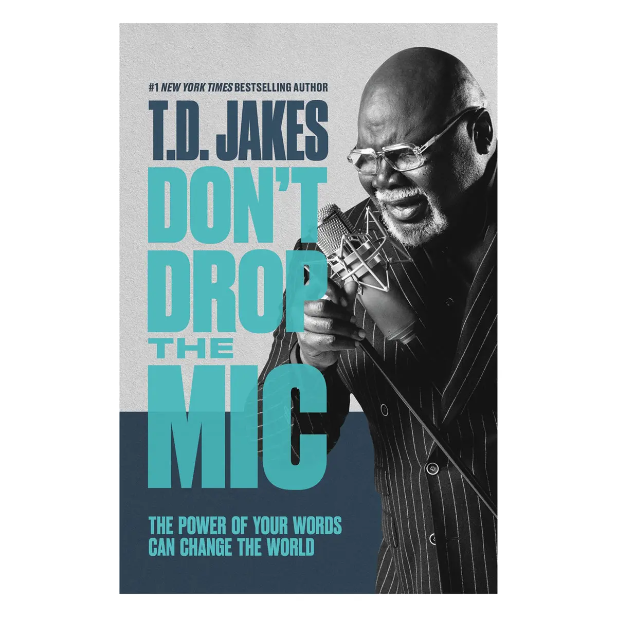Don't Drop The Mic: Power Of Your Words / Change The World Sa (Paperback) 1
