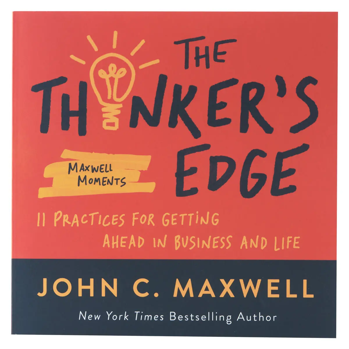The Thinker's Edge: 11 Practices / Ahead In Business & Life (Paperback) 1