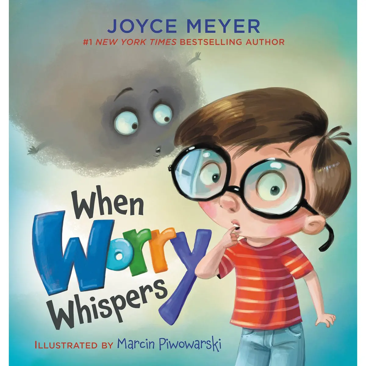 When Worry Whispers (Hardcover) 1