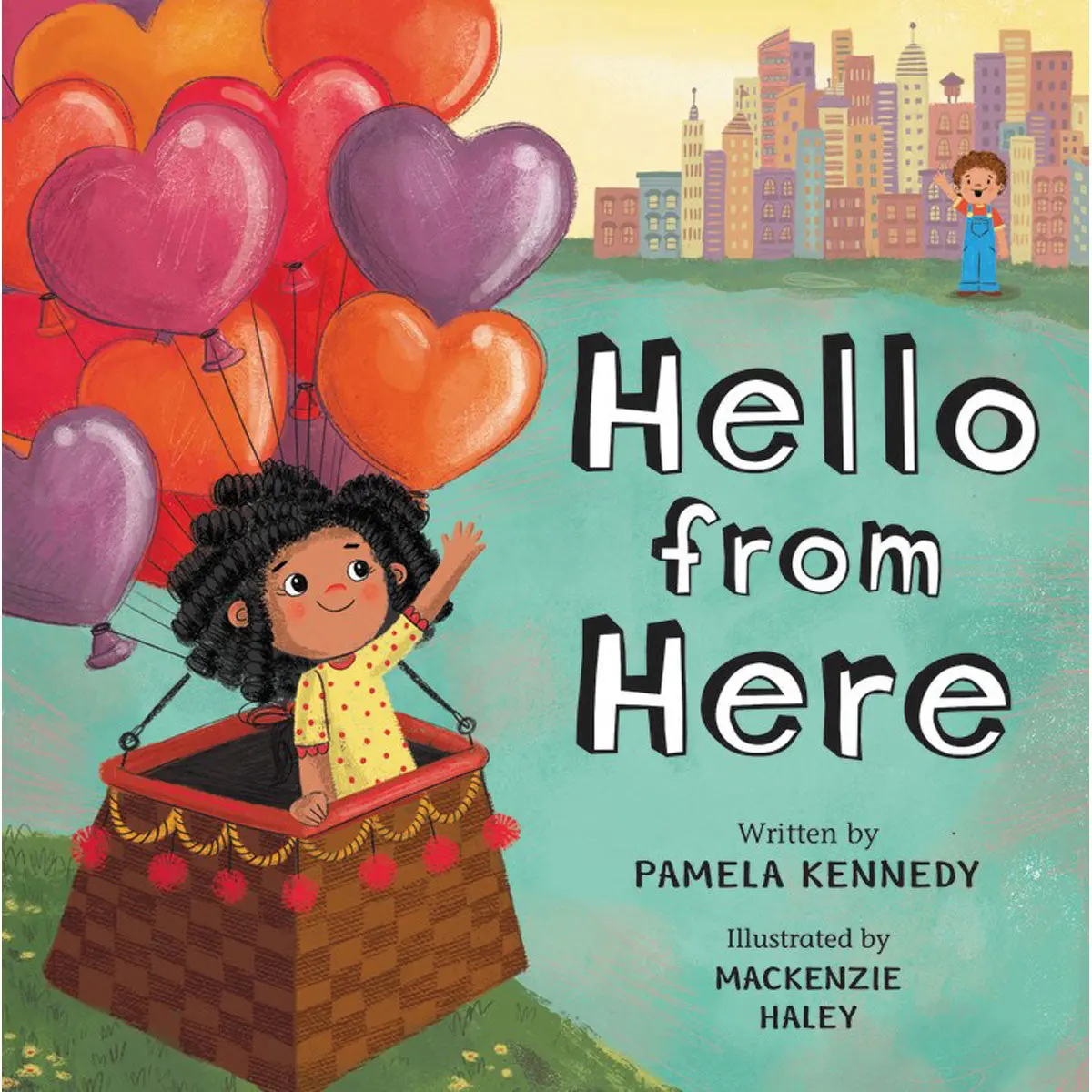 Hello From Here (Board Book) 1