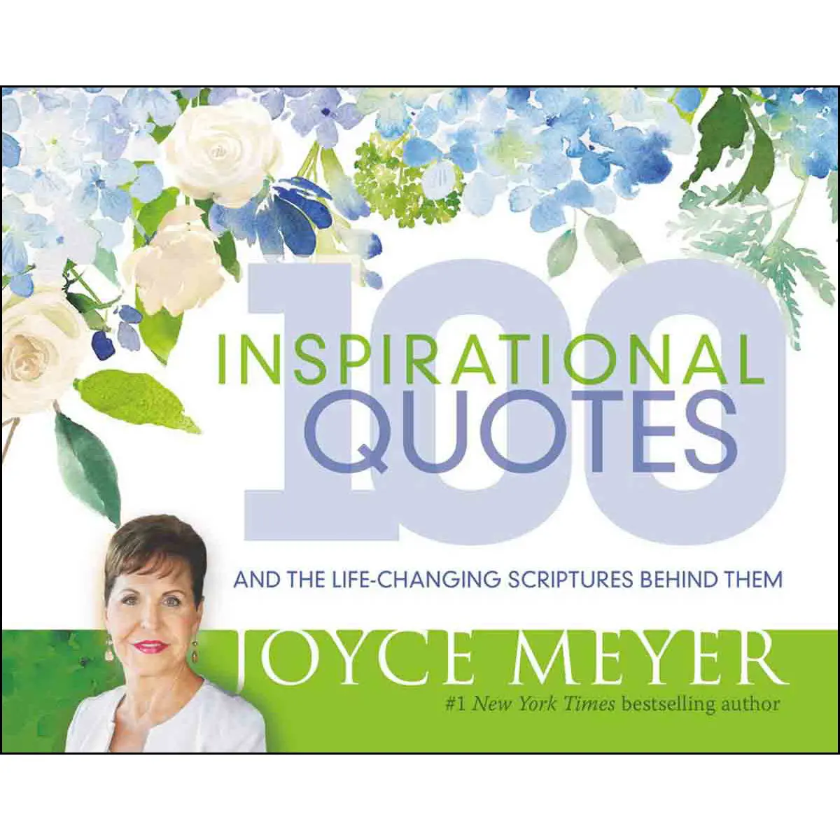 100 Inspirational Quotes: And The Lifechanging Scriptures Behind Them (Hardcover) 1