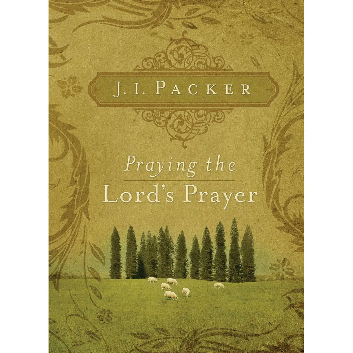 Praying The Lord's Prayer (Paperback) 1