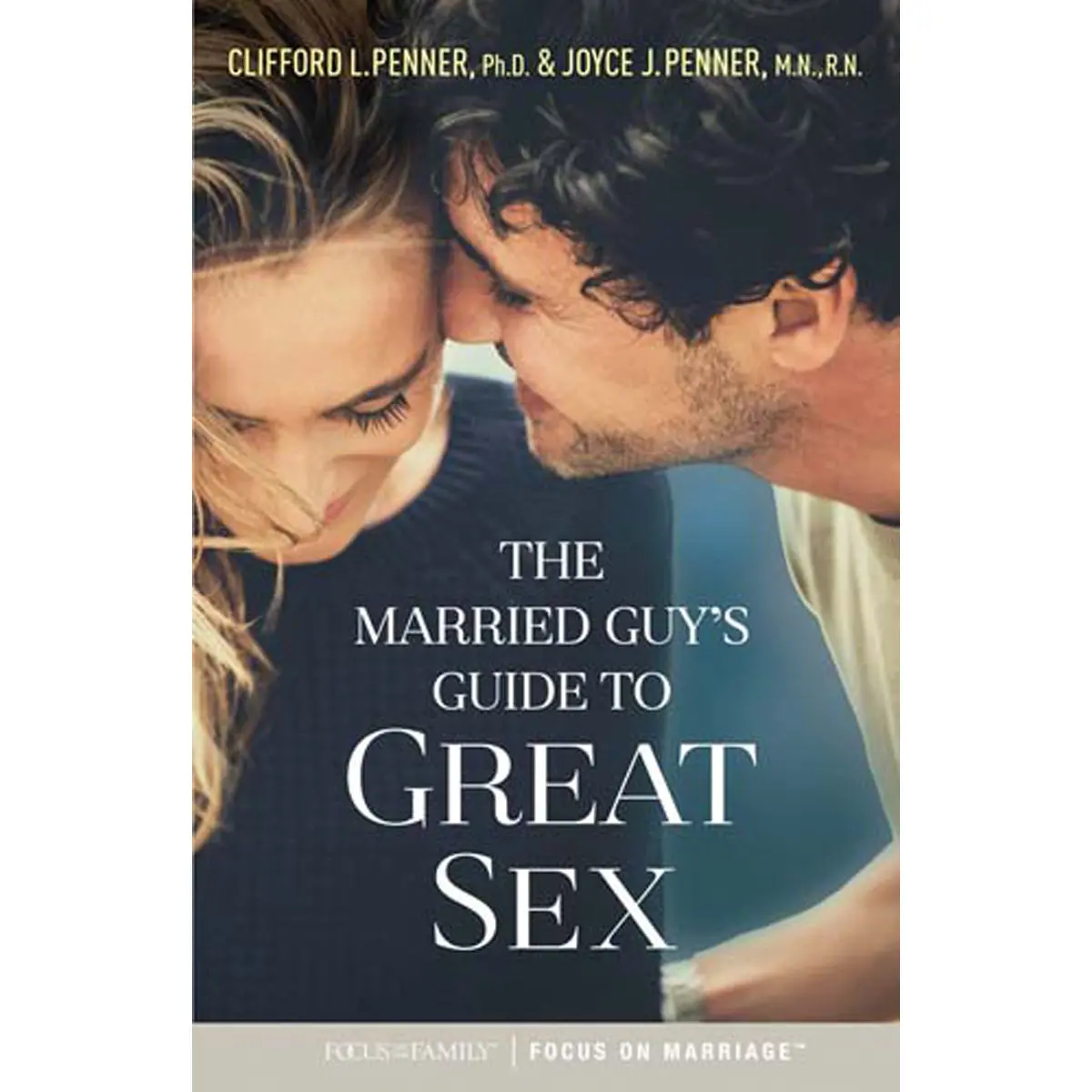 The Married Guys Guide To Great Sex (Paperback) 1