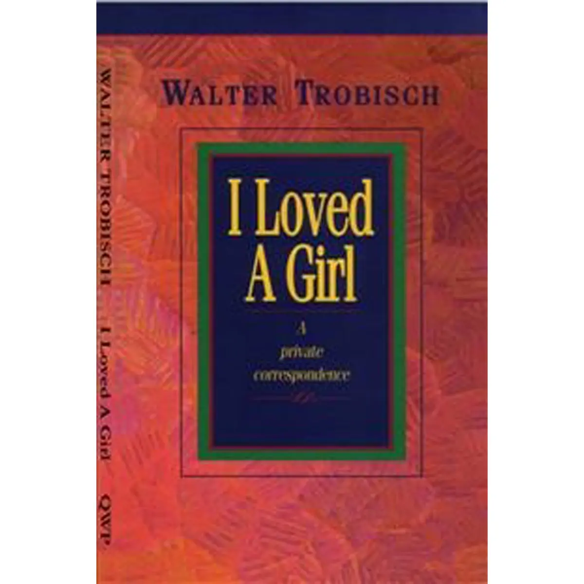 I Loved A Girl (Paperback) 1