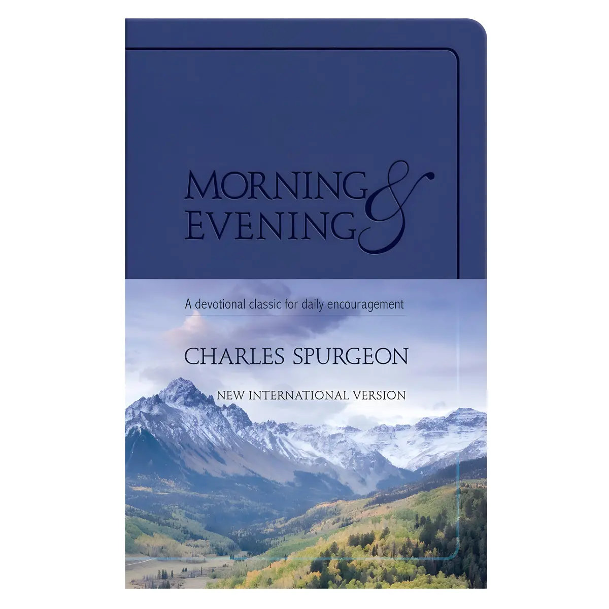 Morning And Evening Niv: A Devotional Classic For Daily Encouragement (Imitation Leather) 1