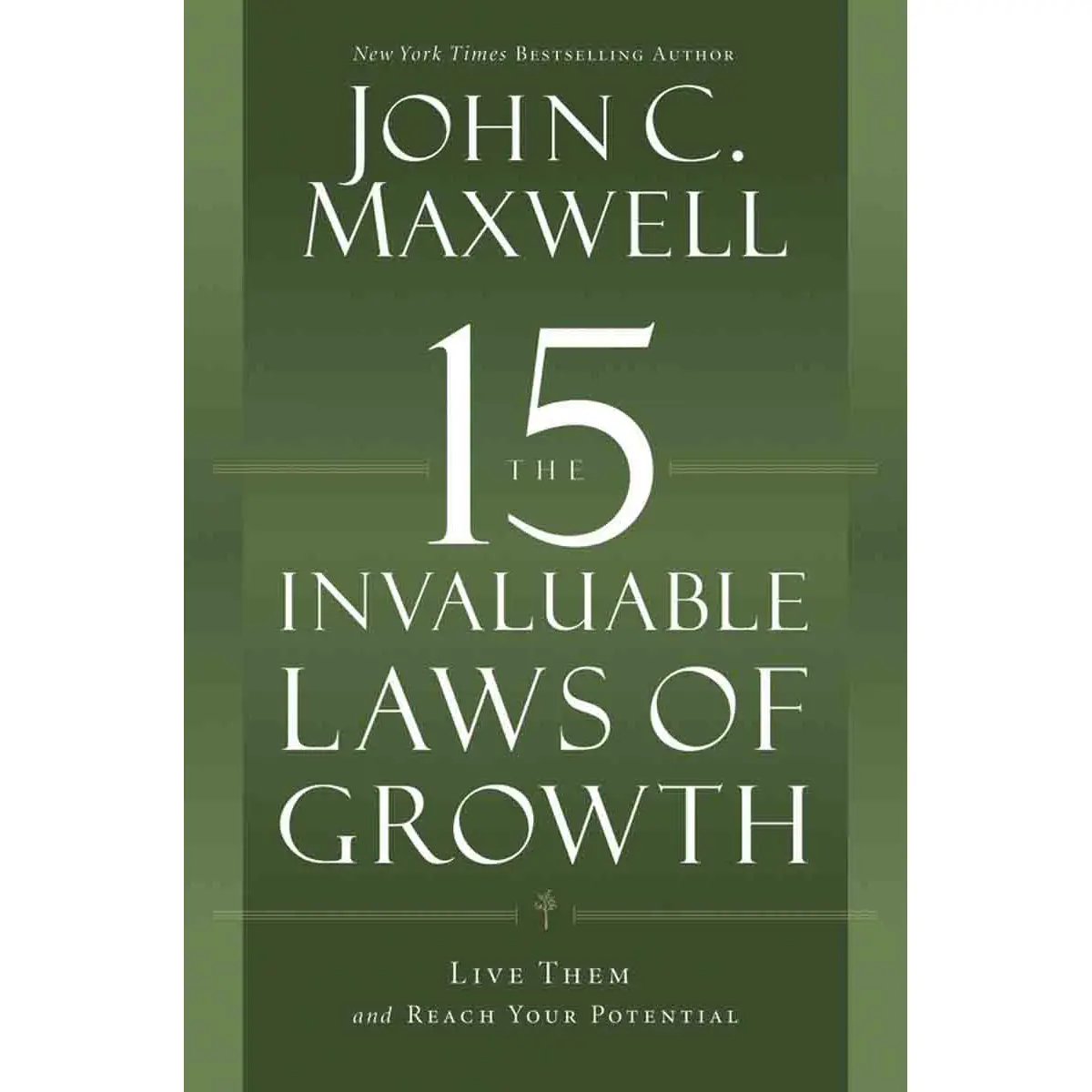 The 15 Invaluable Laws Of Growth (Paperback) 1