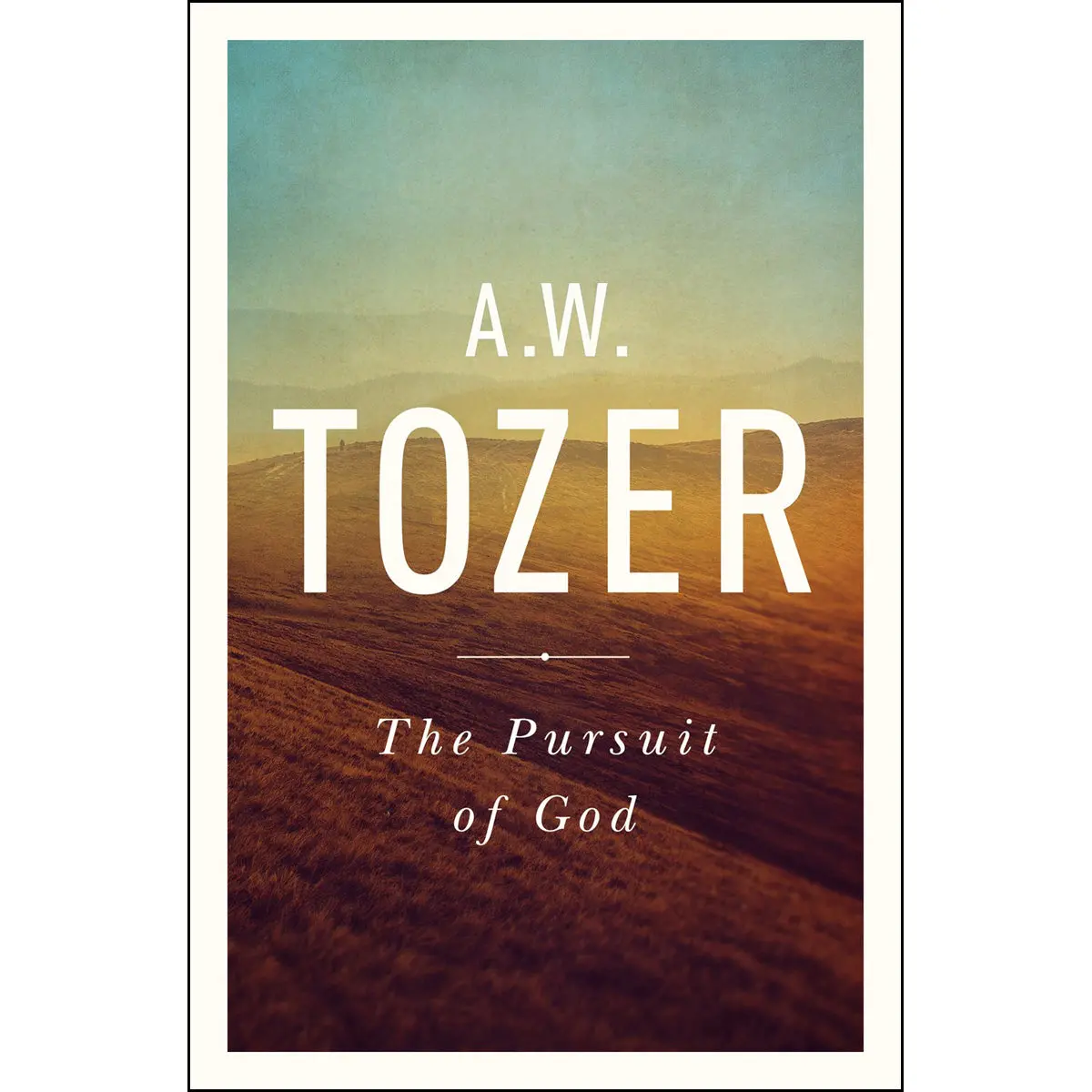 The Pursuit Of God (Paperback) 1