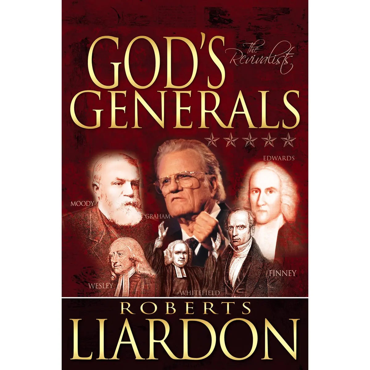 God's Generals: The Revivalists (Hardcover) 1