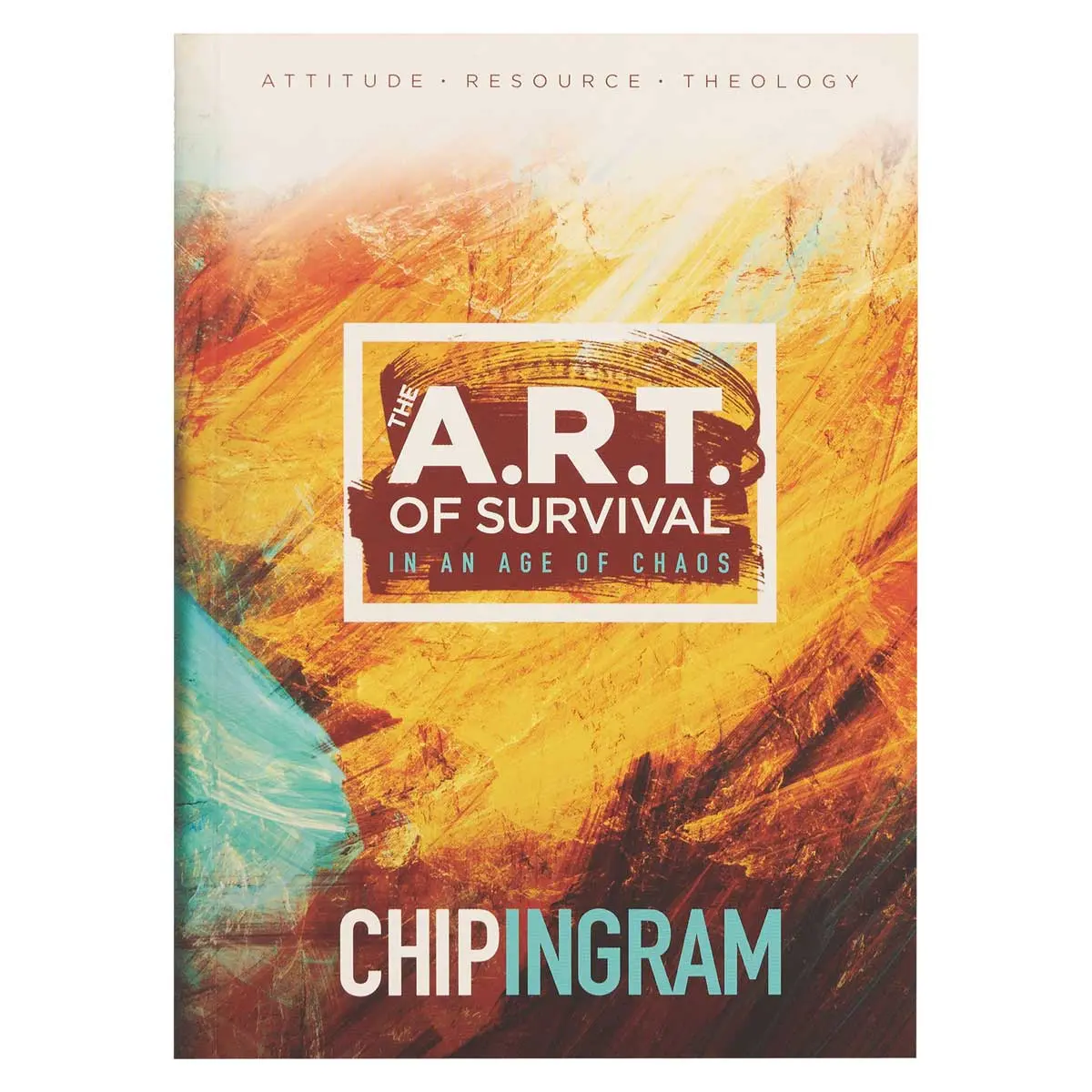 The A.R.T Of Survival In An Age Of Chaos (Paperback) 1