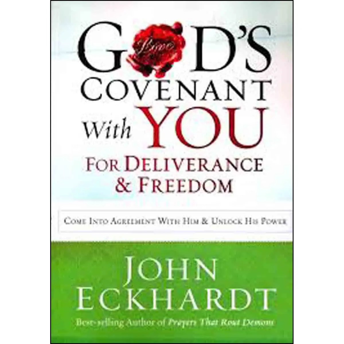 God's Covenant With You For Deliverance And Freedom (Paperback) 1
