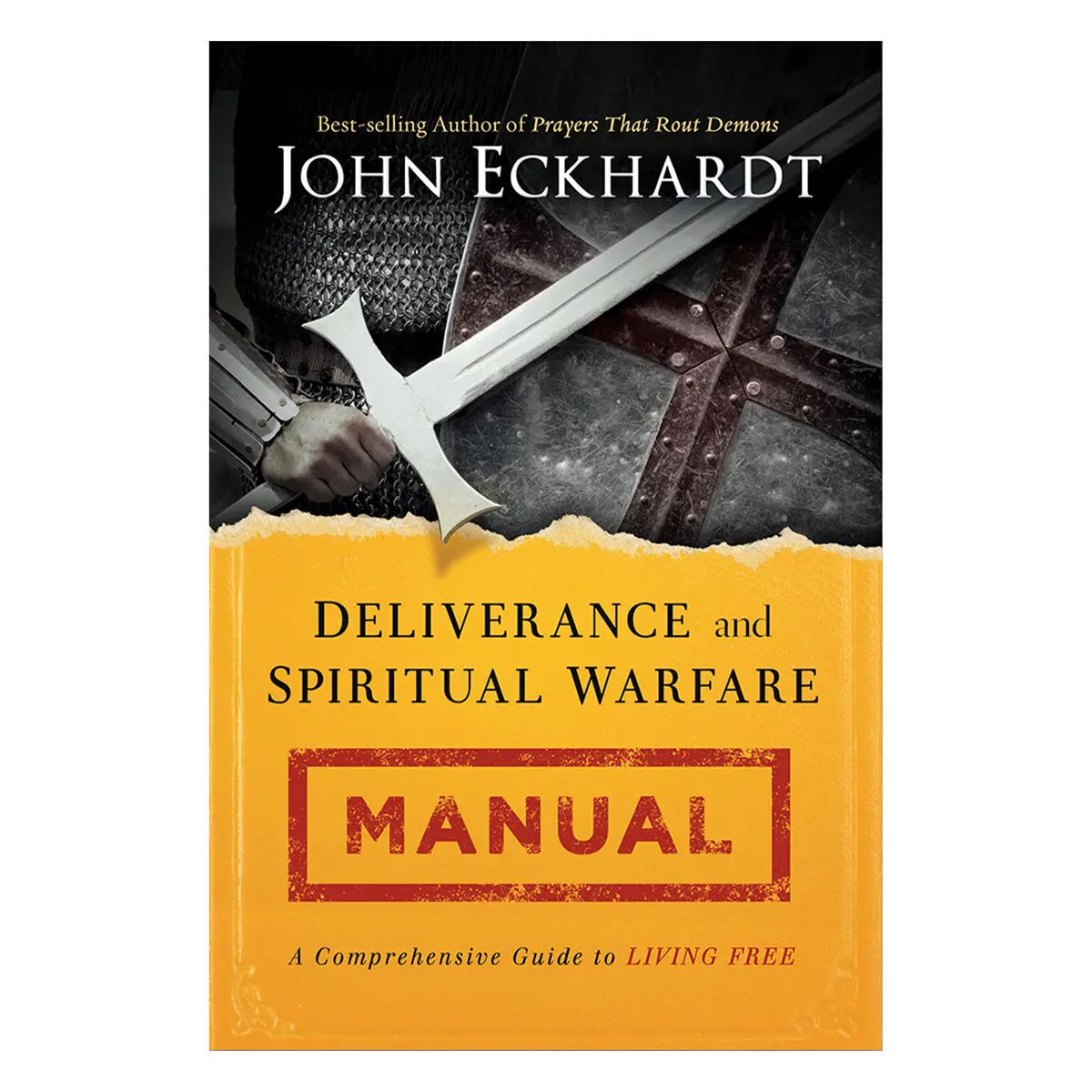 Deliverance And Spiritual Warfare Manual: A Comprehensive Guide To Living Free (Paperback) 1