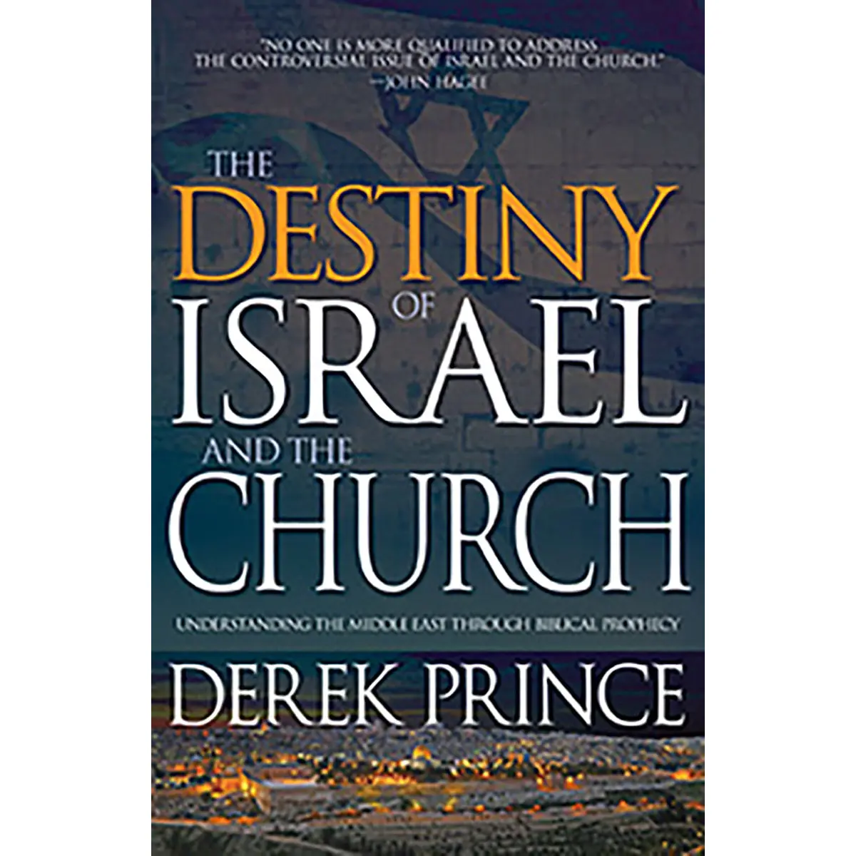 Destiny Of Isreal And The Church (Paperback) 1