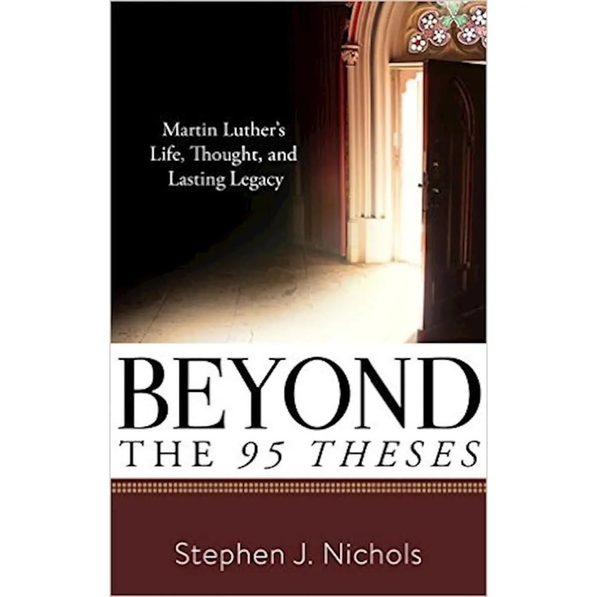 Beyond The 95 Theses (Paperback) 1