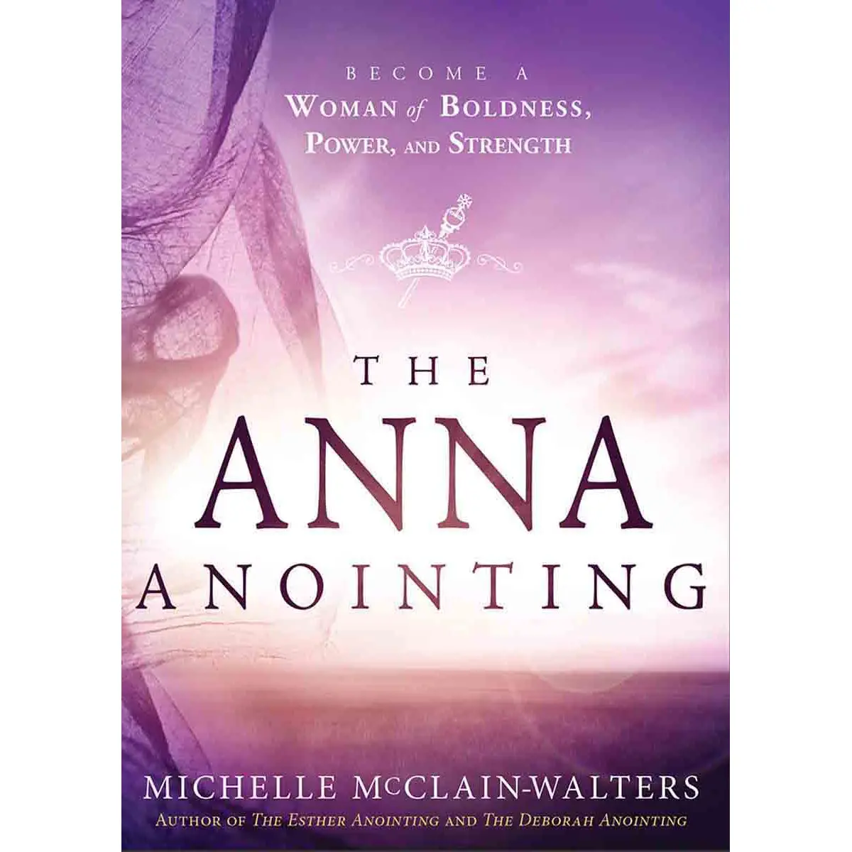 The Anna Anointing (Paperback) 1