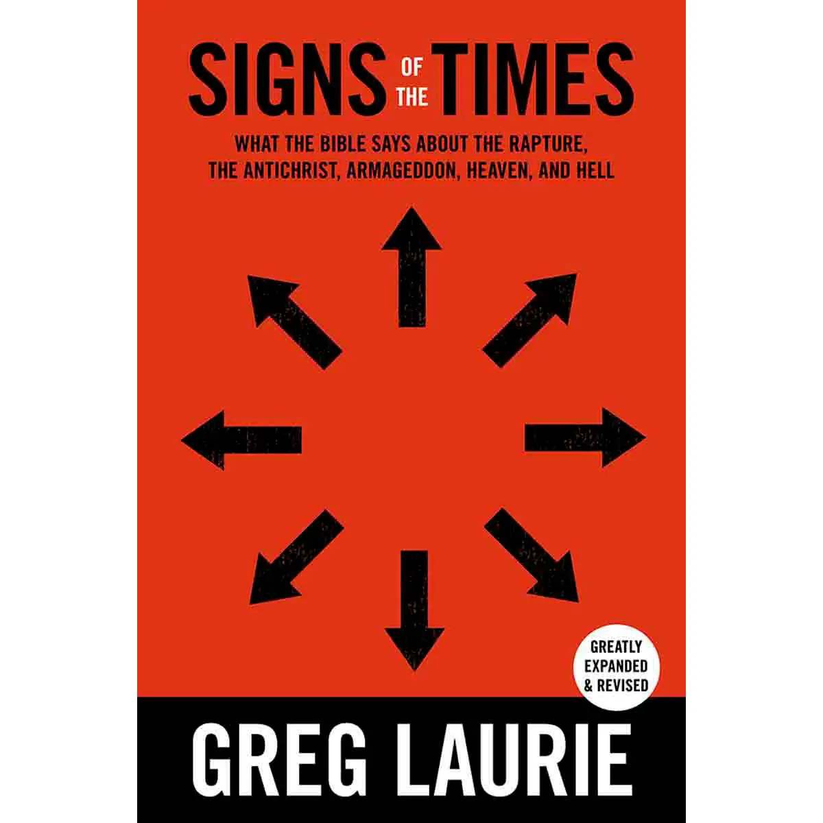 Signs Of The Times: What The Bible Says About The Rapture Antichrist (Hardcover) 1