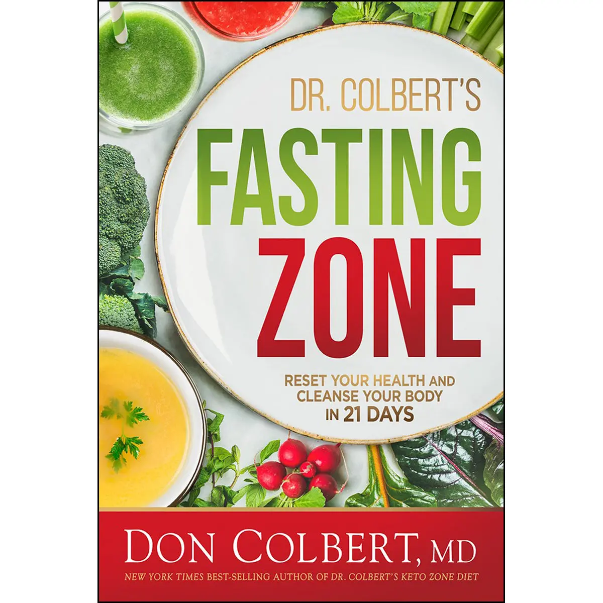 Dr Colberts Fasting Zone: Reset Your Health / Cleanse Your Body / 21 Days (Hardcover) 1
