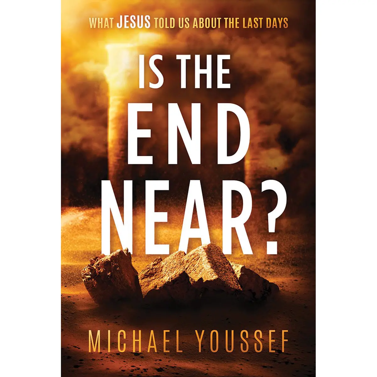 Is The End Near?: What Jesus Told Us About The Last Days (Paperback) 1