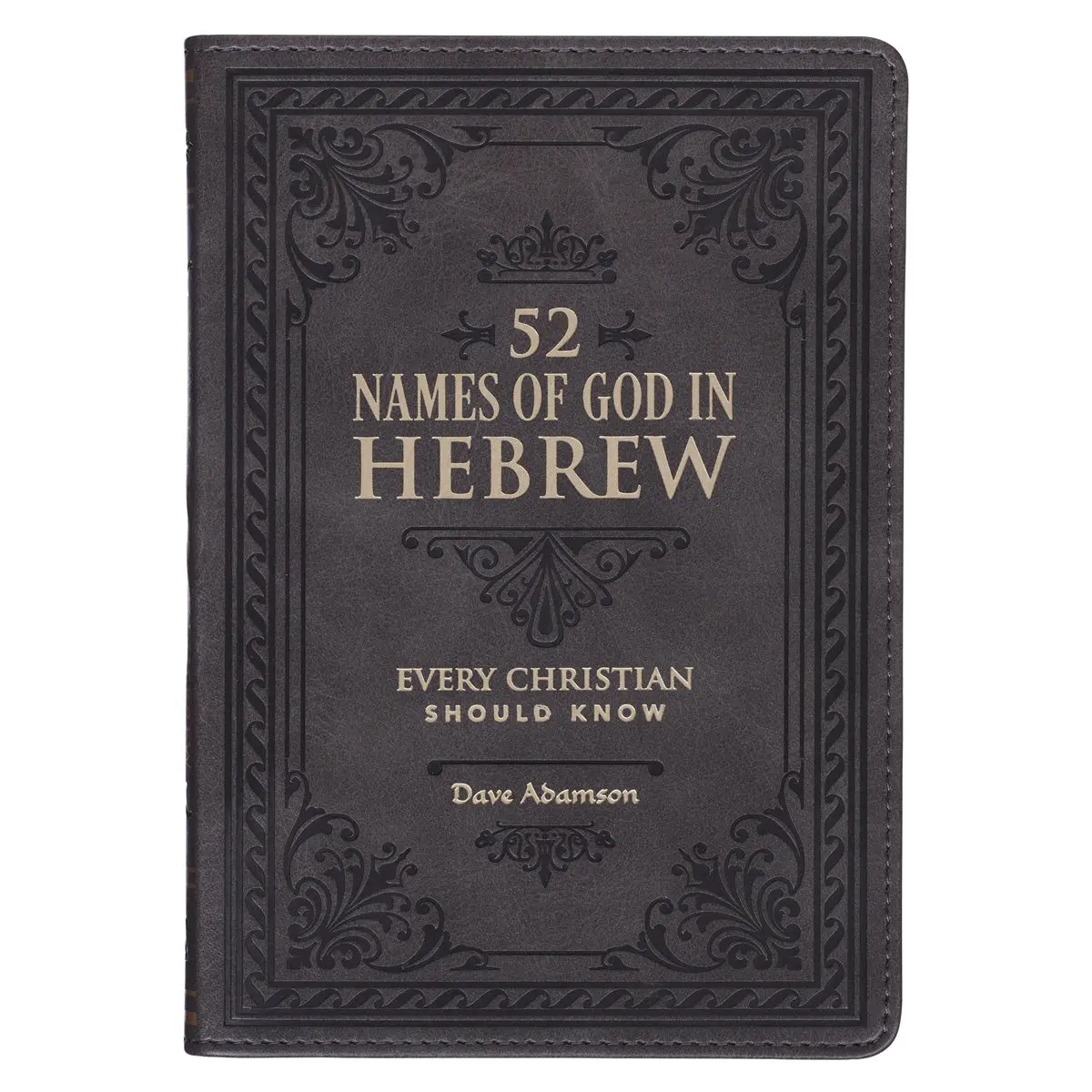 52 Hebrew Names Of God Every Christian Should Know (Faux Leather) 1