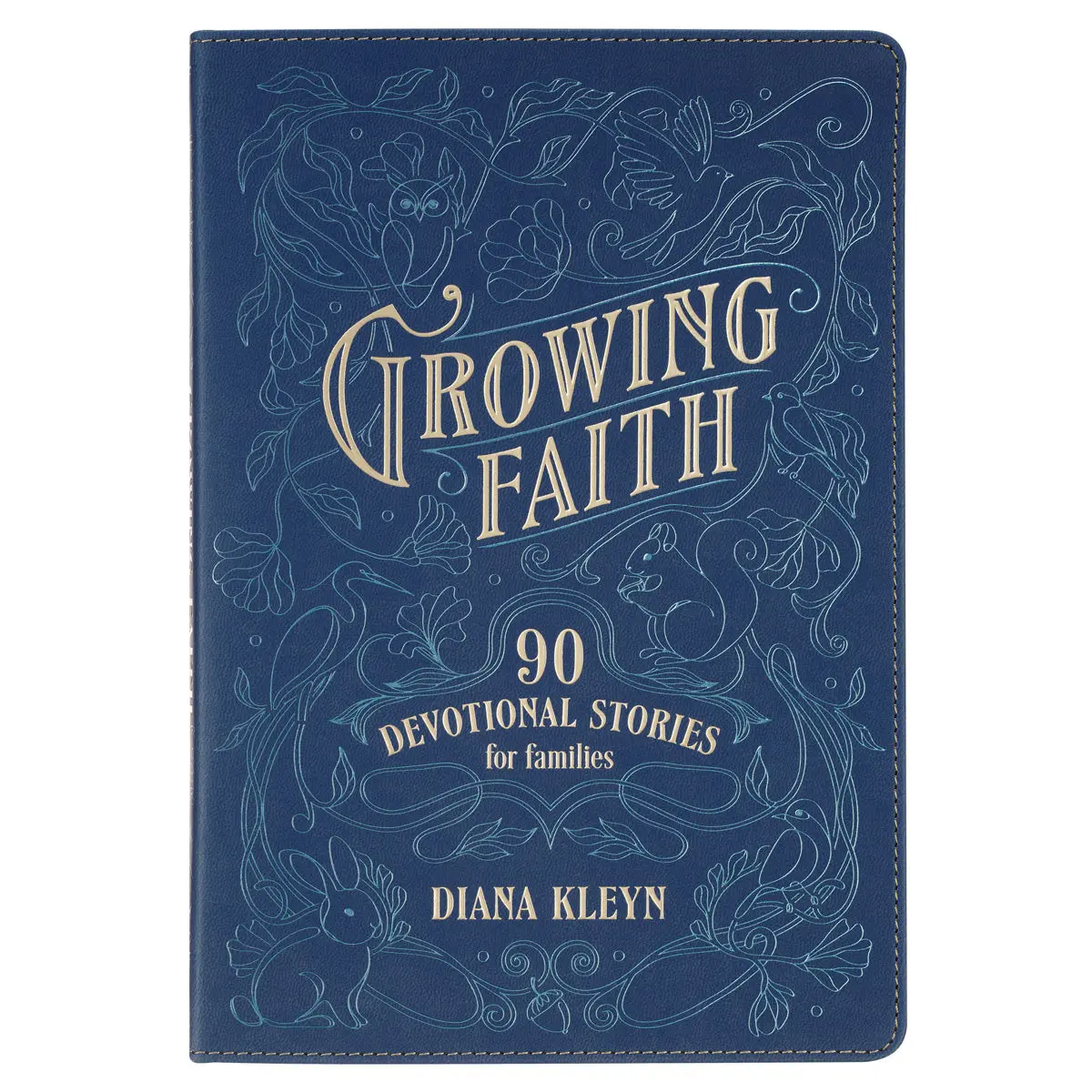 Growing Faith: 90 Devotional Stories For Families (Faux Leather) 1