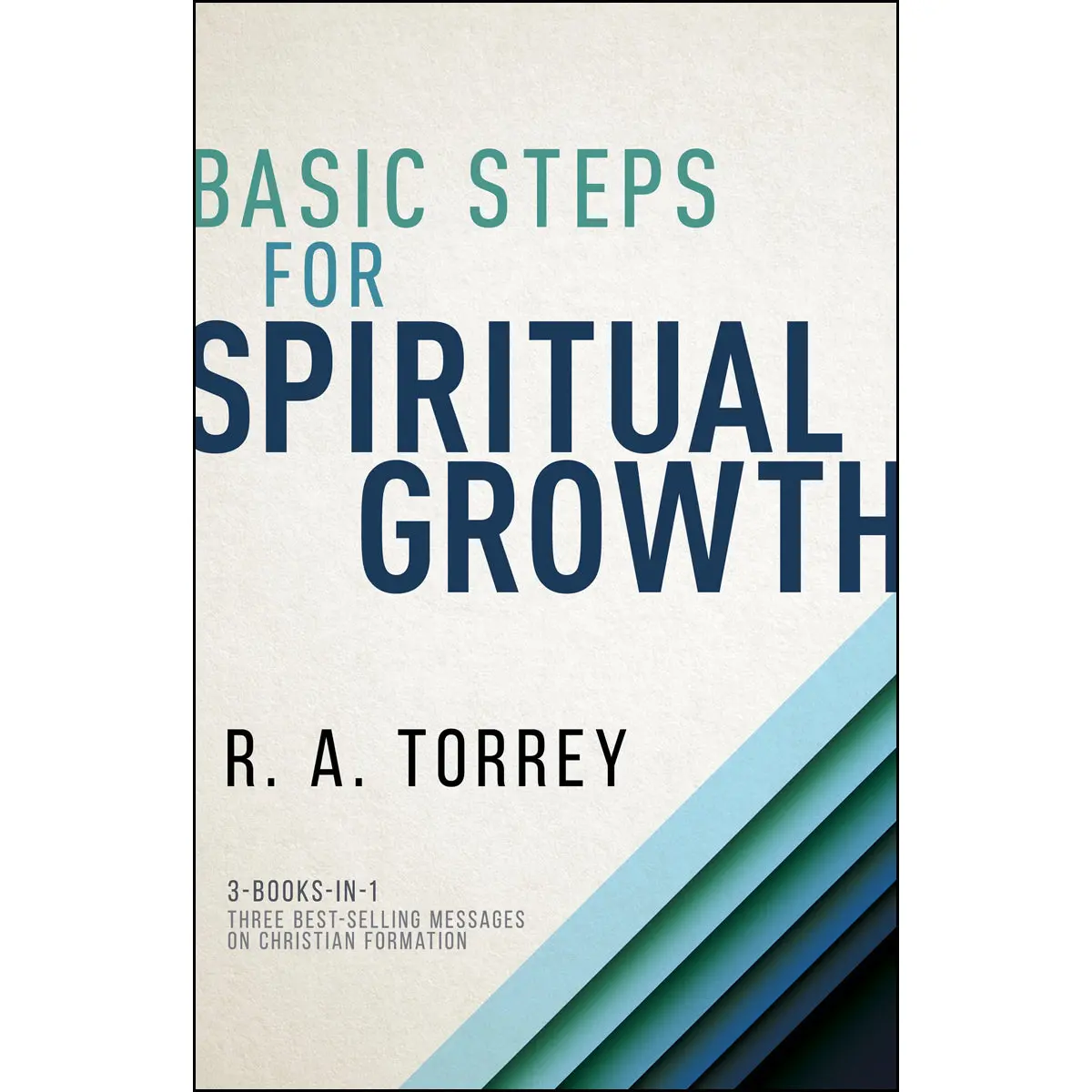 Basic Steps For Spiritual Growth (Paperback) 1