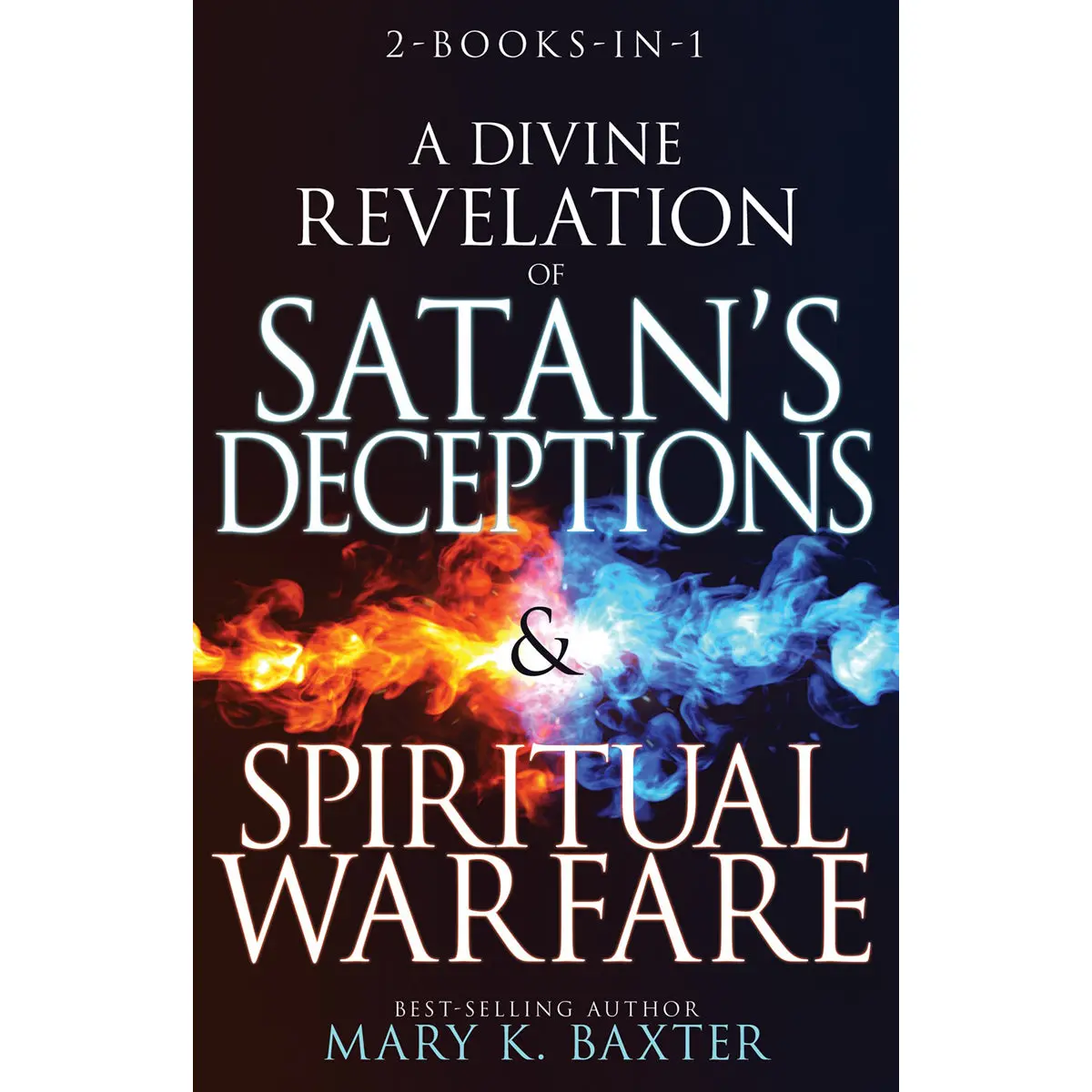 Divine Revelation Of Satans Deception And Spiritual Warfare (2 In 1)(Paperback) 1