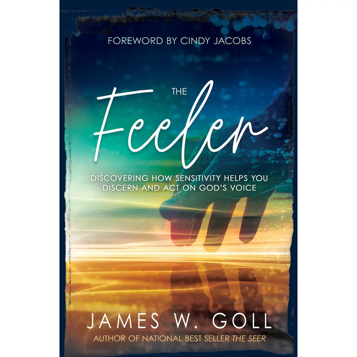 The Feeler: Discovering How Sensitivity Helps You Discern And Act On God's Voice (Paperback) 1