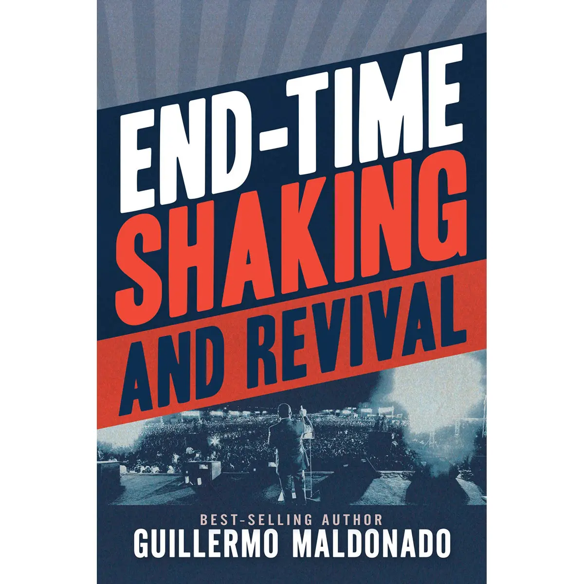 End-Time Shaking And Revival (Paperback) 1