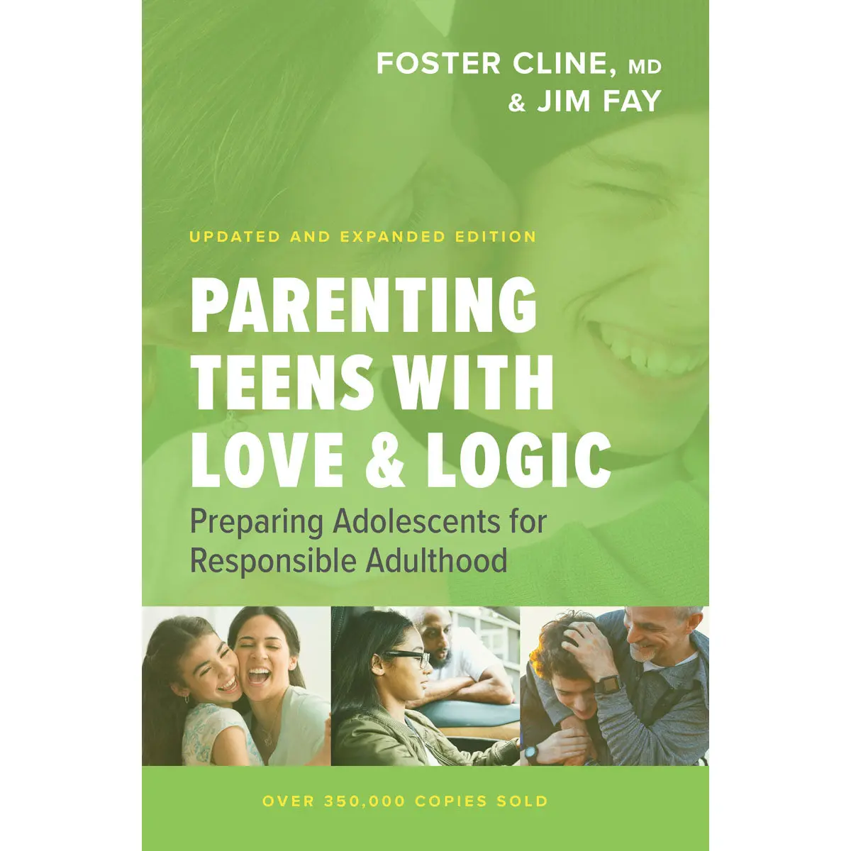 Parenting Teens With Love And Logic: Updated & Expanded (Paperback) 1