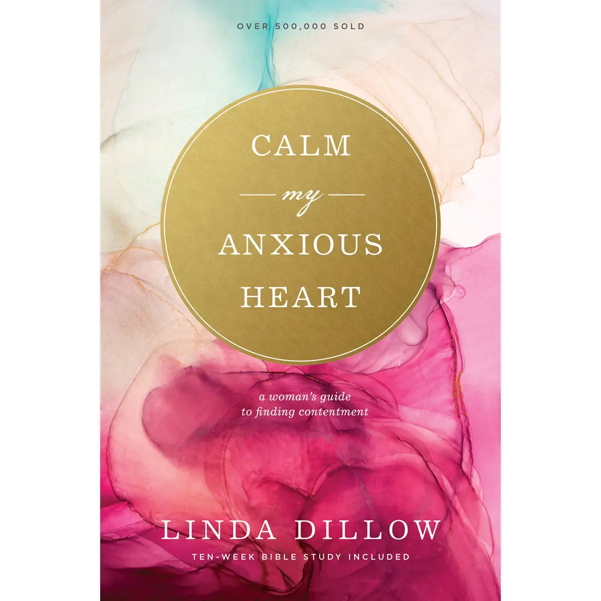 Calm My Anxious Heart (Paperback) 1