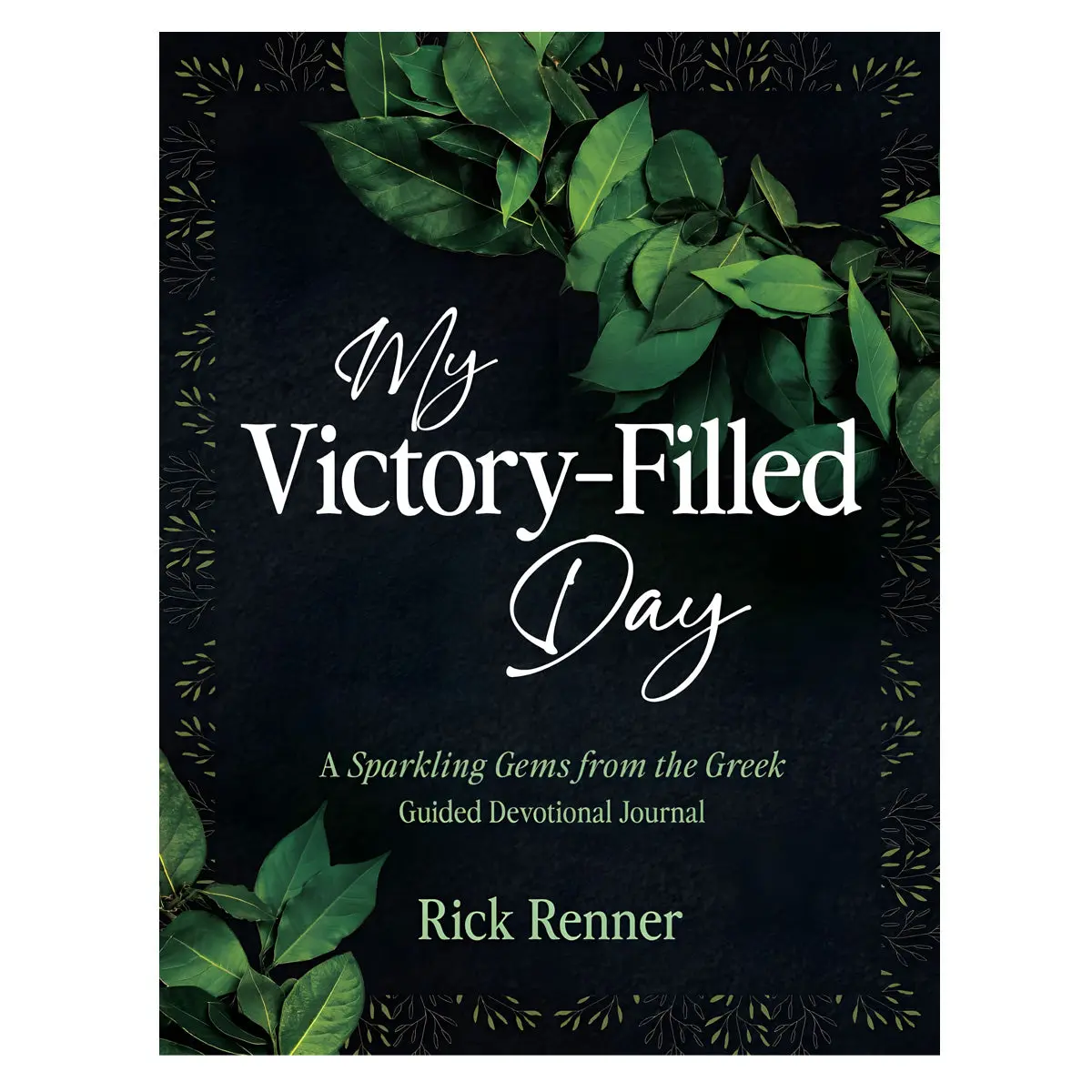 My Victory-Filled Day: A Sparkling Gems From The Greek Guided Devotional Journal Pb 1