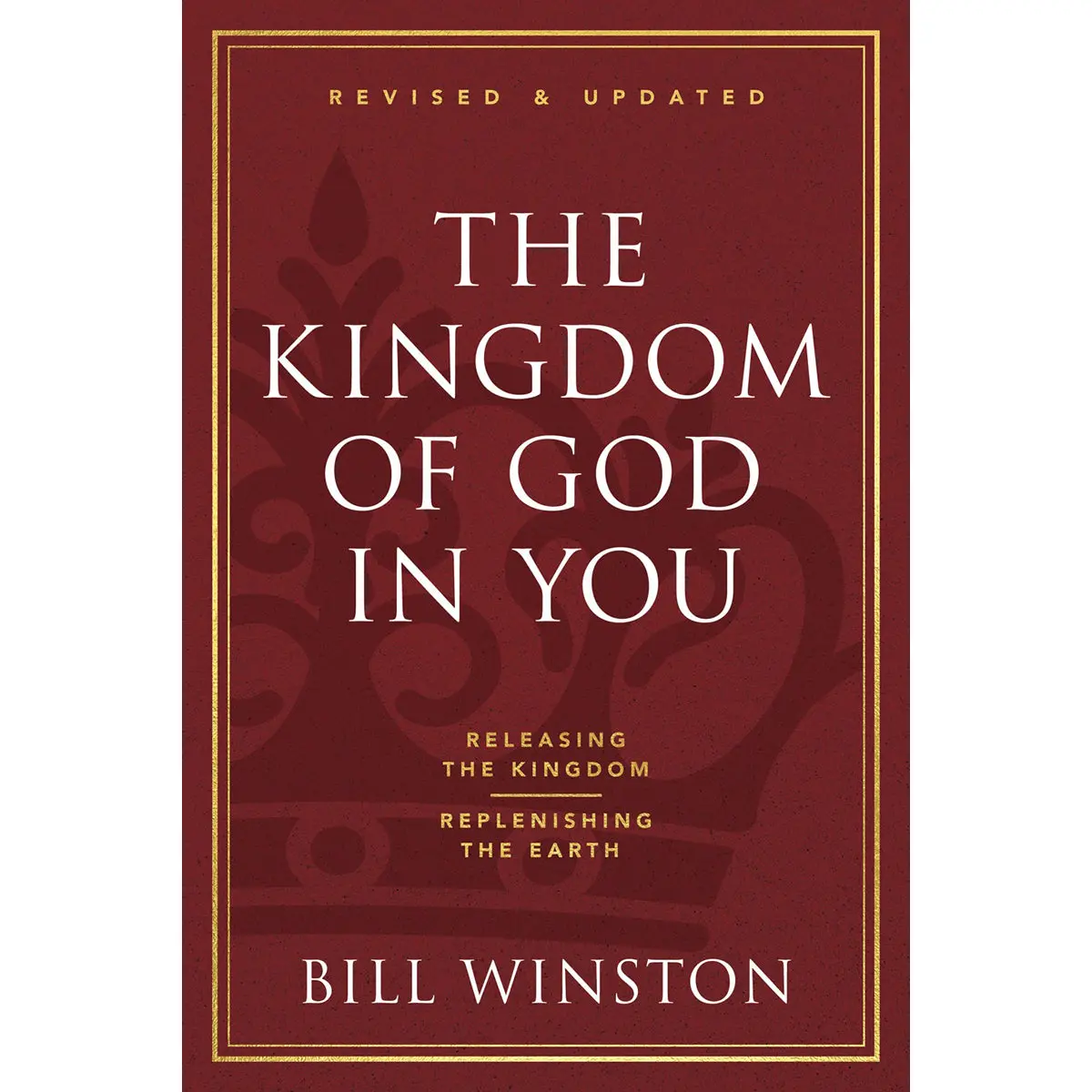 The Kingdom Of God In You Revised And Updated (Paperback) 1
