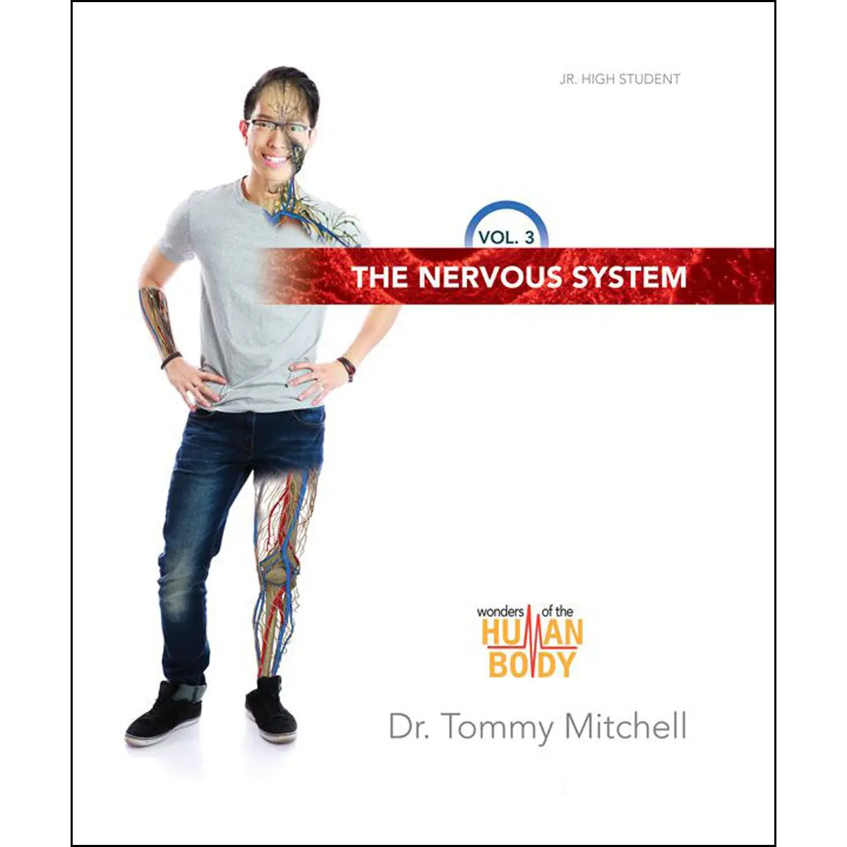 The Nervous System: Wonders Of The Human Body Volume 3 (Hardcover) 1