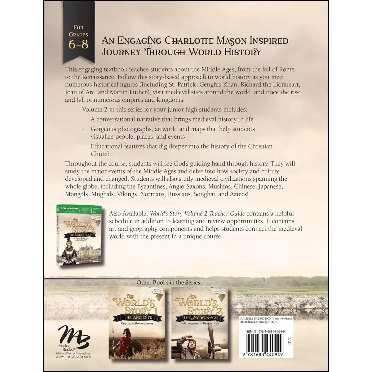 The World's Story 2: The Middle Ages The Fall Of Rome Through The Renaissance (Paperback) 2