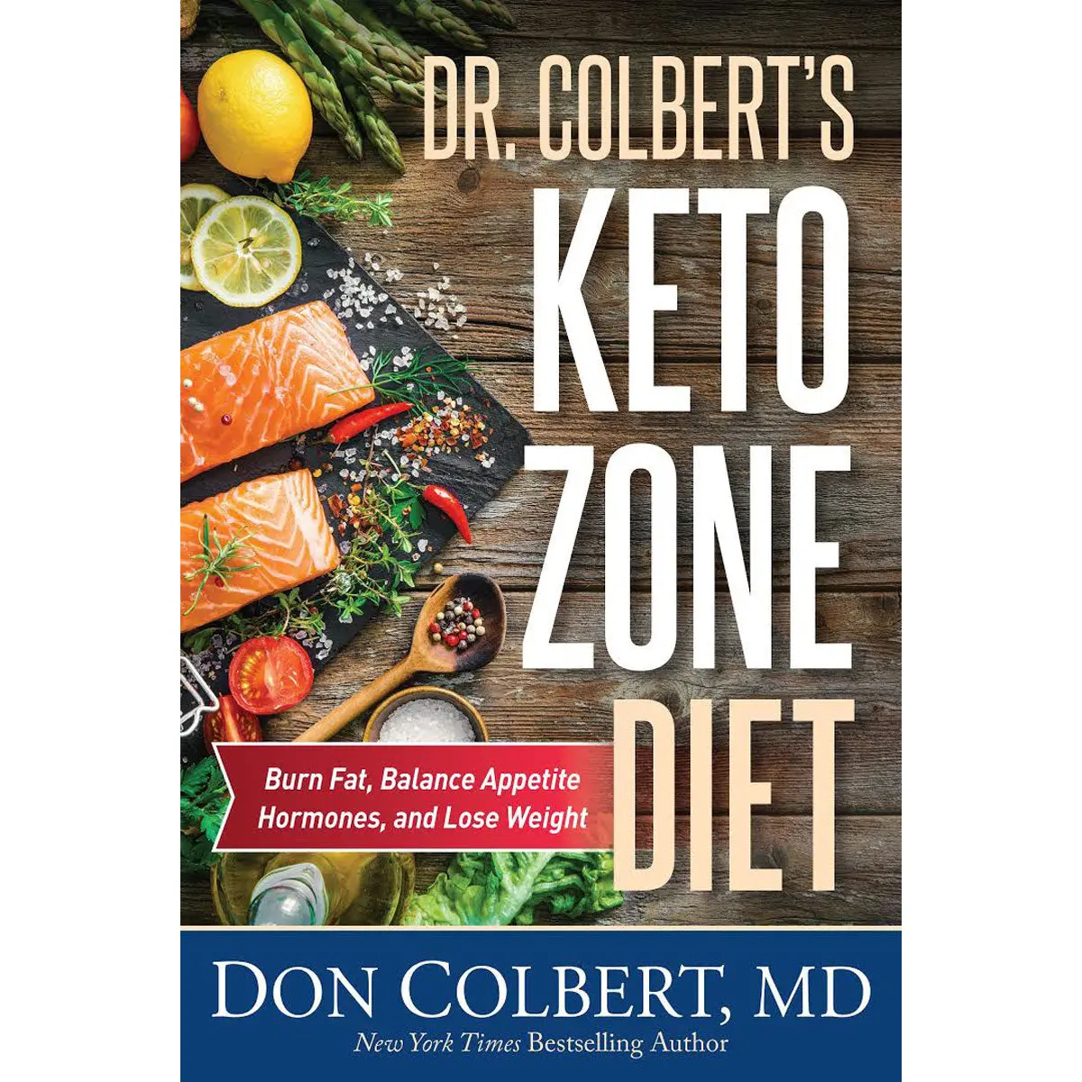 Dr Colbert's Keto Zone Diet (Hardcover) 1