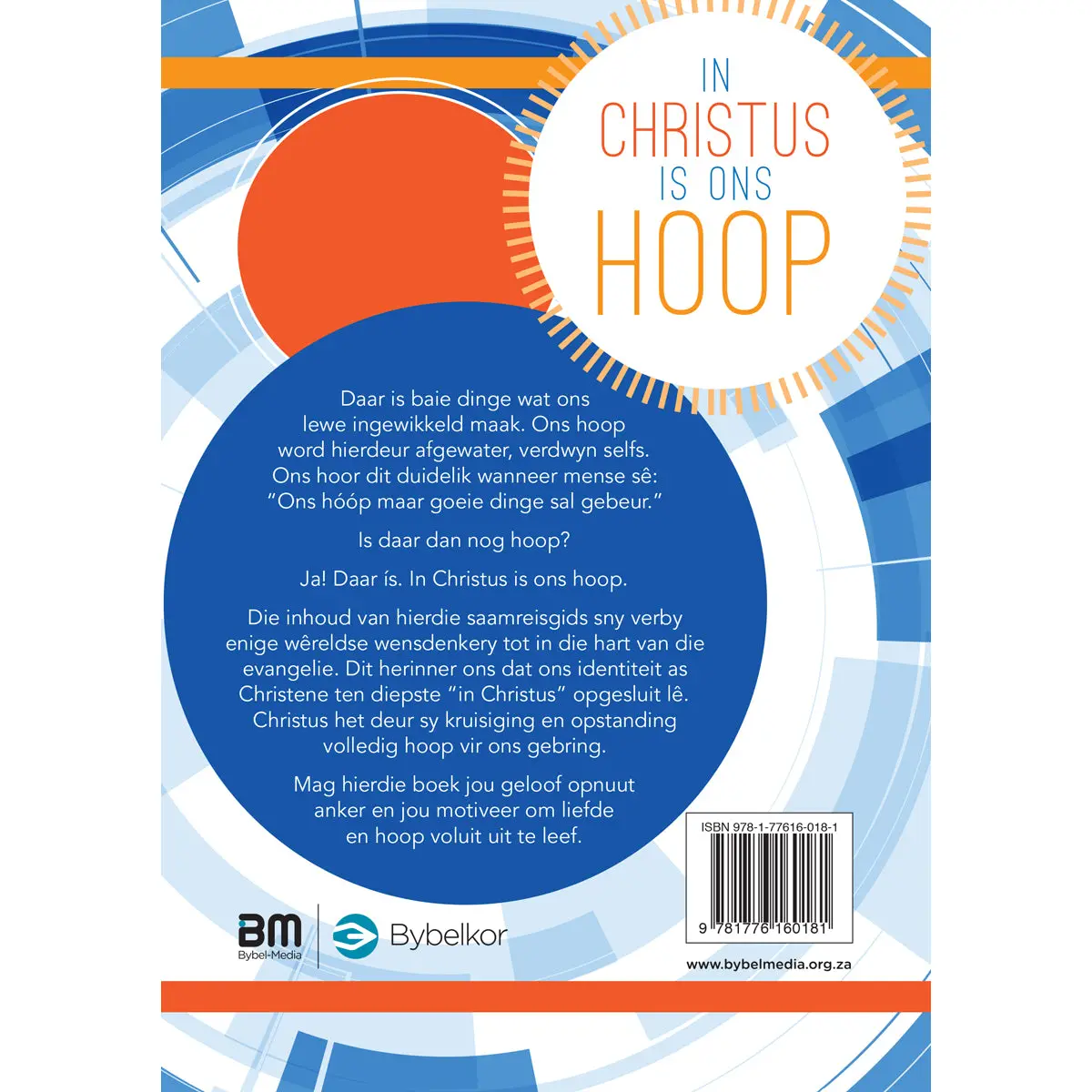 In Christus Is Ons Hoop 'N 8 Weke Saamreisgids Vir Groepe (Sagteband) 2