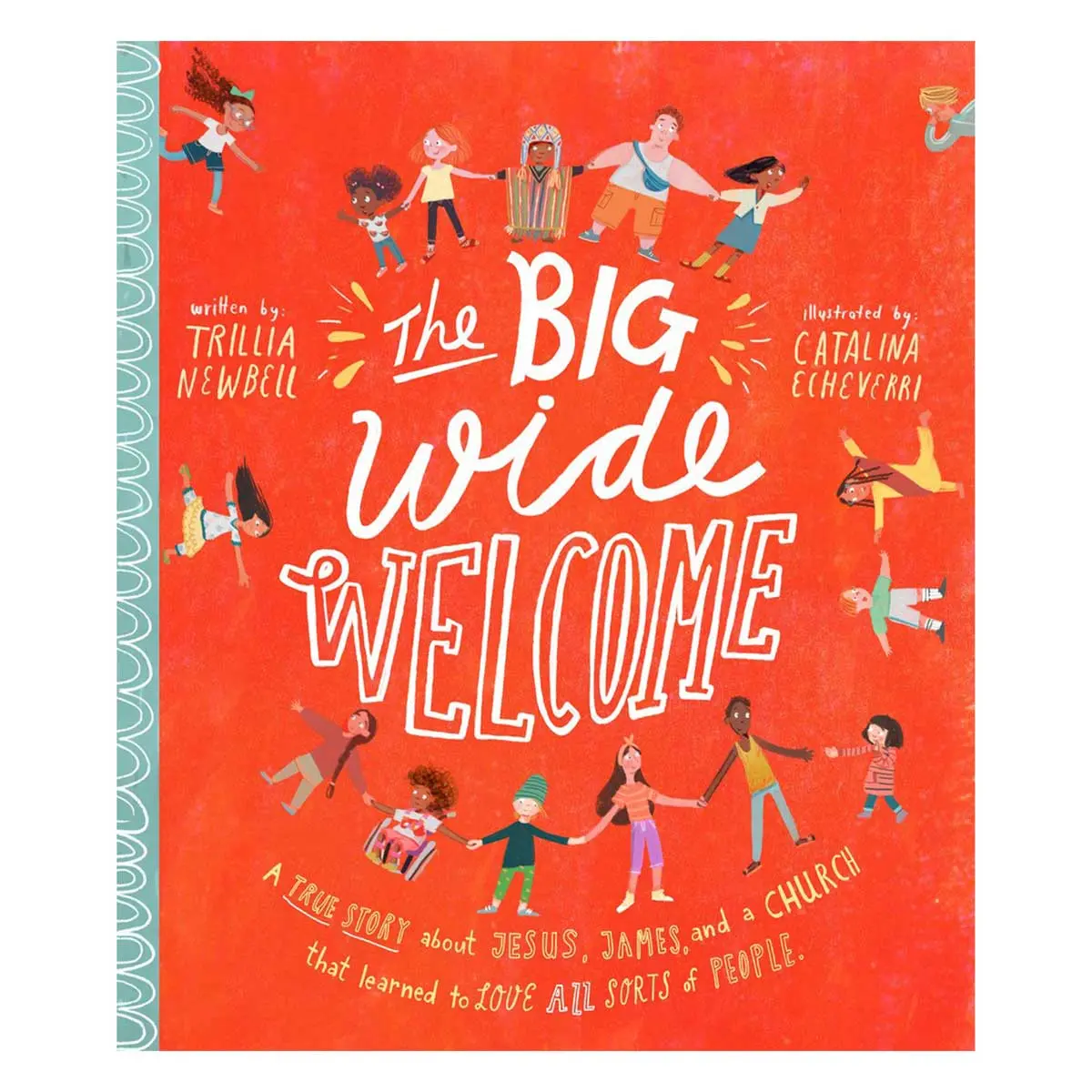 The Big Wide Welcome - Tales That Tell The Truth Book 13 (Hardcover) 1