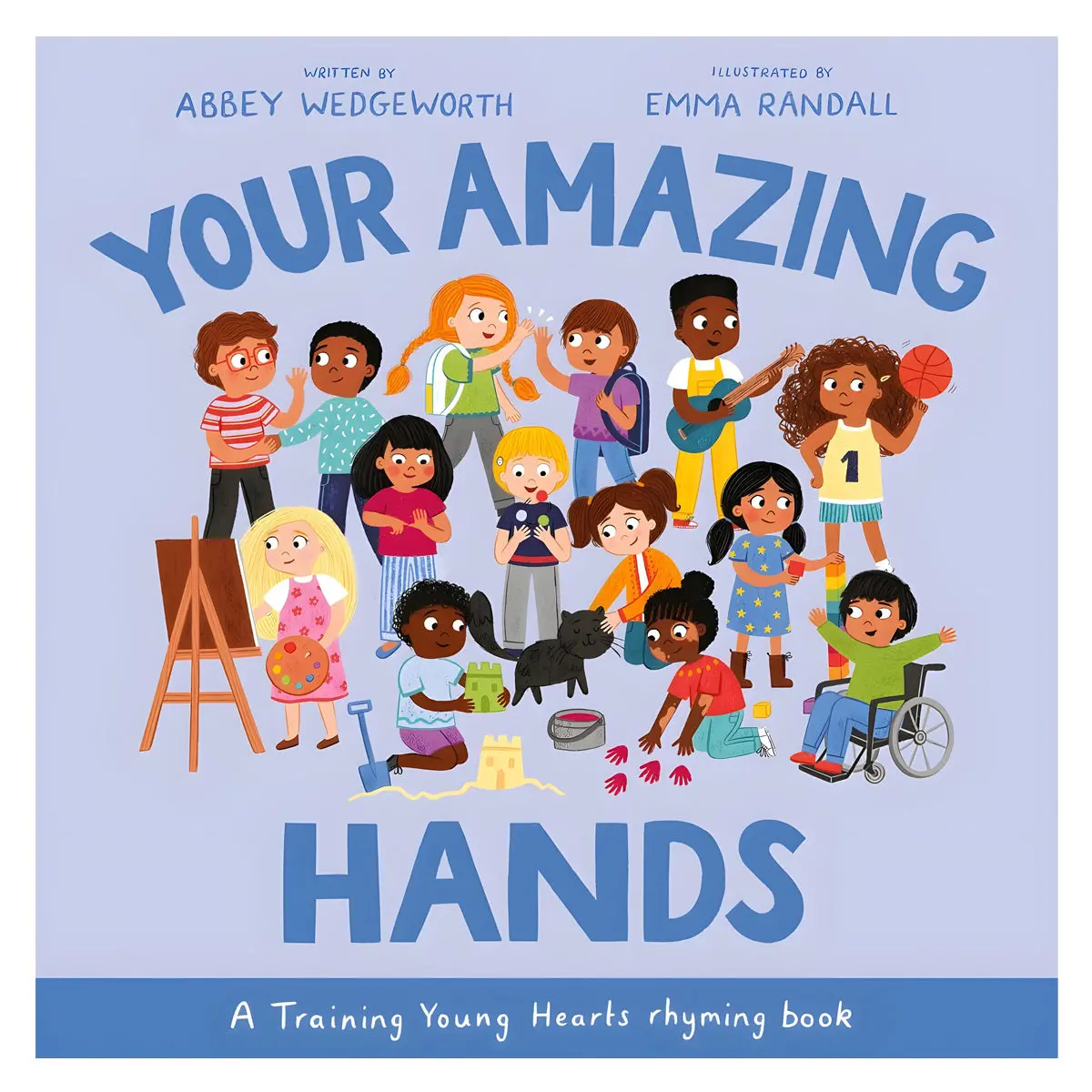 Your Amazing Hands: A Training Young Hearts Rhyming Book (Hardcover) 1