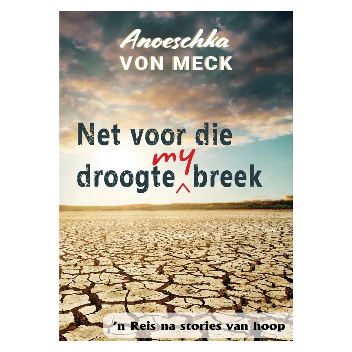 Net Voor Die Droogte My Breek (Sagteband) 1
