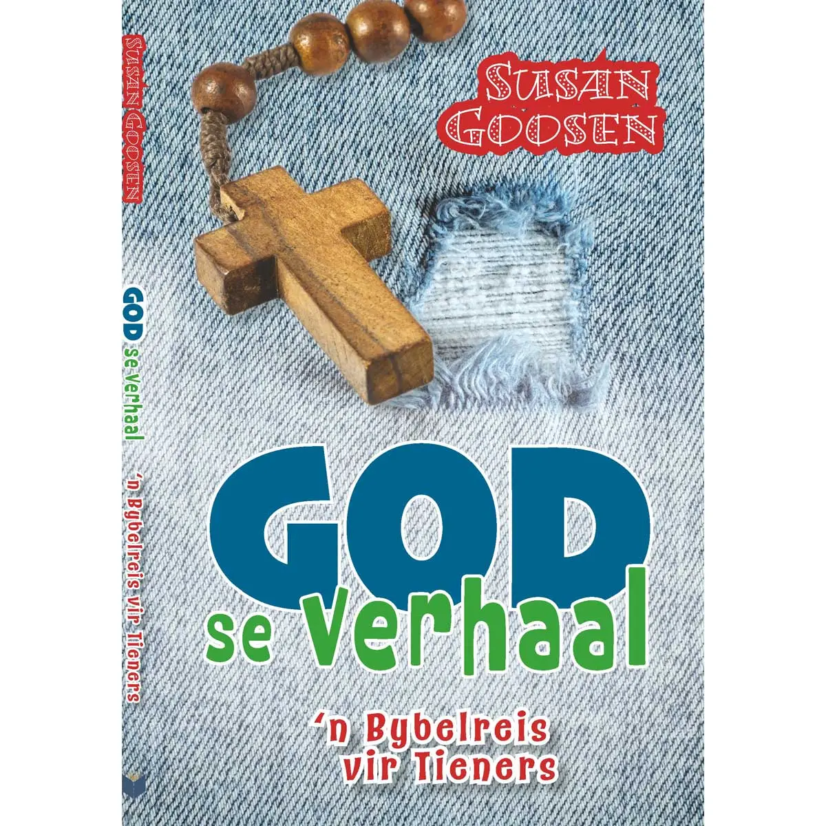 God Se Verhaal: 'N Bybelreis Vir Tieners (Sagteband) 1