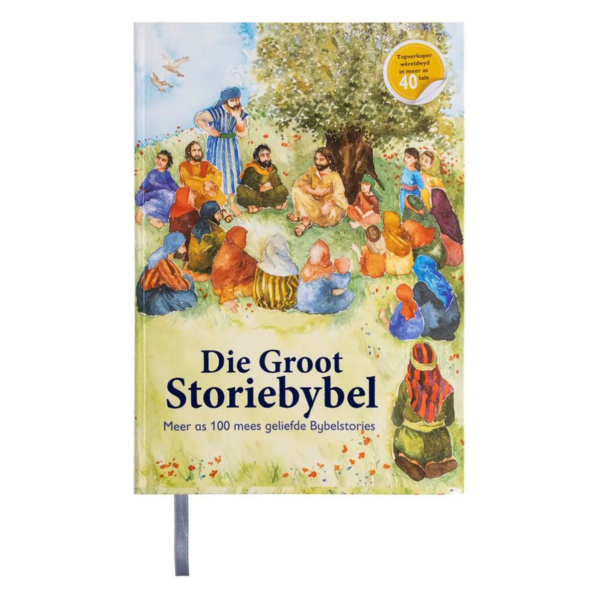Die Groot Storiebybel: Meer As 100 Mees Geliefde Bybelstories (Sagteband) 1