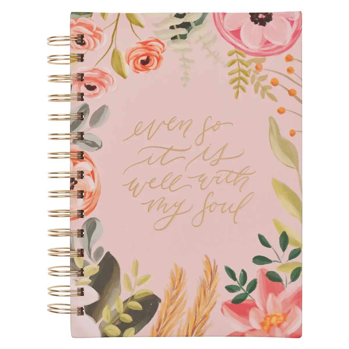 Even So It Is Well With Your Soul Hardcover Wirebound Journal 1