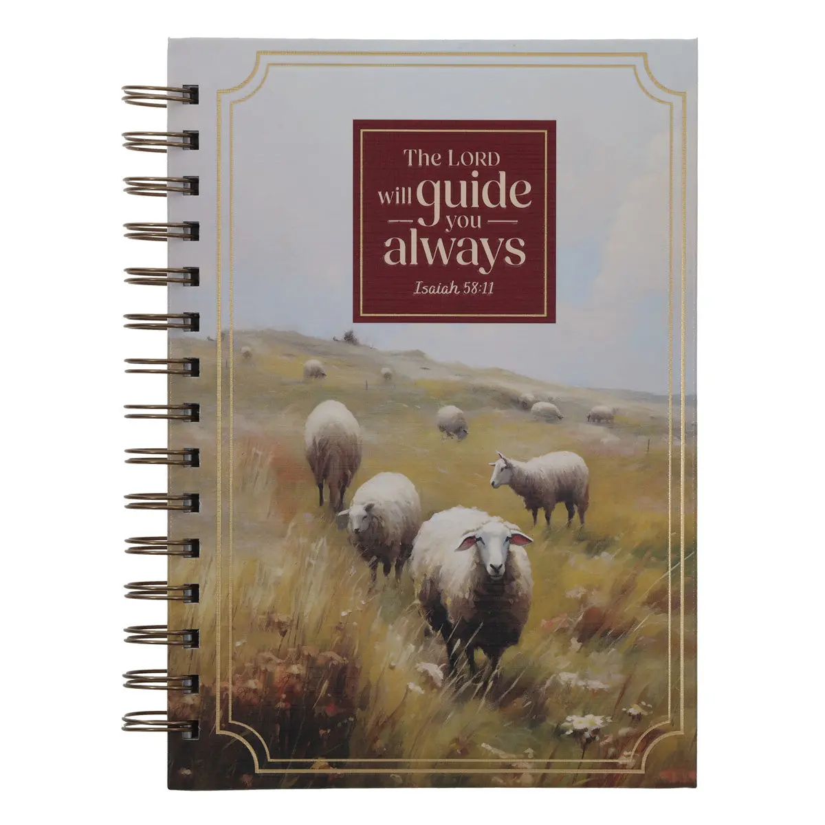 The Lord Will Guide You Always Hardcover Wirebound Journal 1