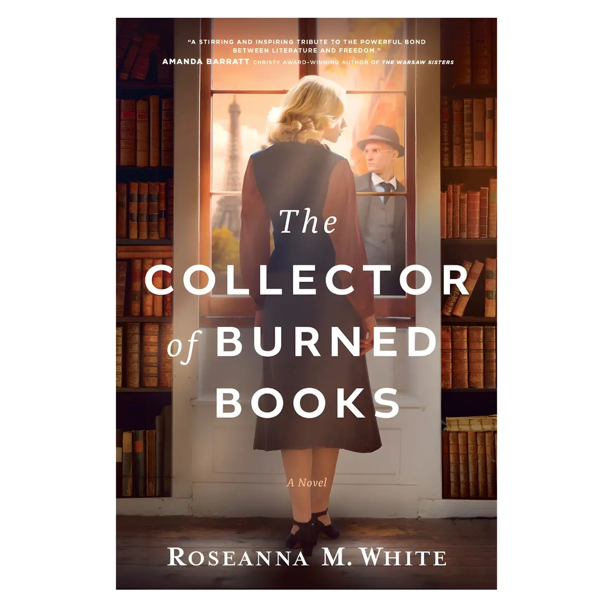 The Collector Of Burned Books: A Novel (Paperback) 1