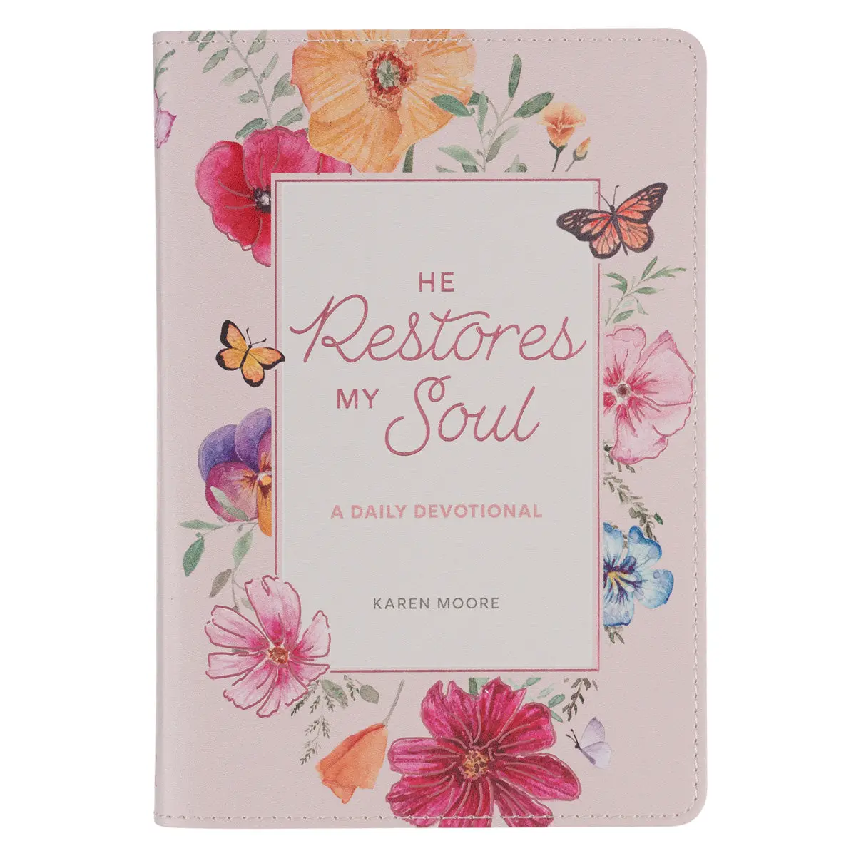 He Restores My Soul: A Daily Devotional (Faux Leather) 1