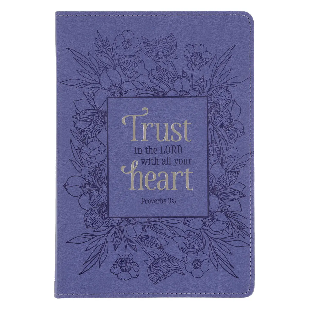 Trust In The Lord With All Your Heart Faux Leather Journal 1