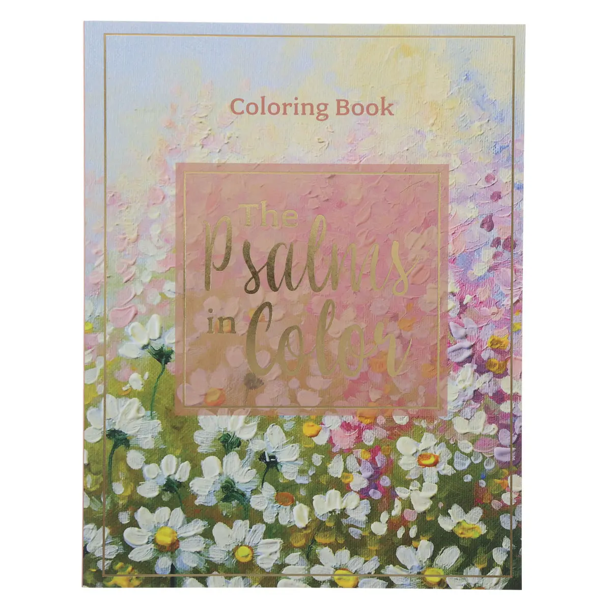 The Psalms In Color Painted Floral Coloring Book (Paperback) 1